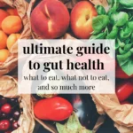 The Ultimate Guide to Improving Digestive Health