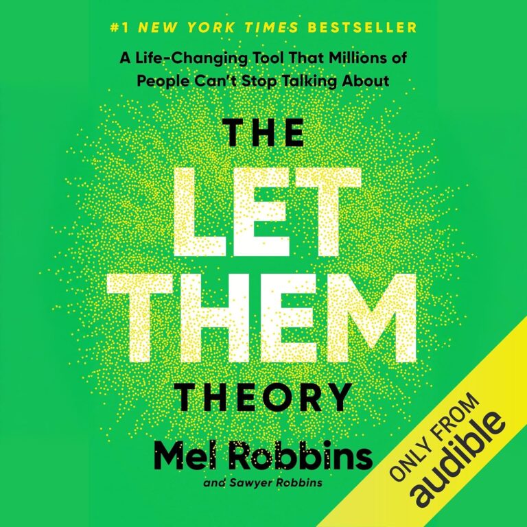 The Let Them Theory: A Life-Changing Tool That Millions of People Can’t Stop Talking About