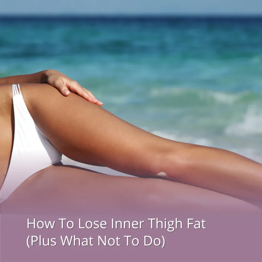How Can You Get Rid Of Inside Thigh Heavy How Can You Get Rid Of Inside Thigh Heavy