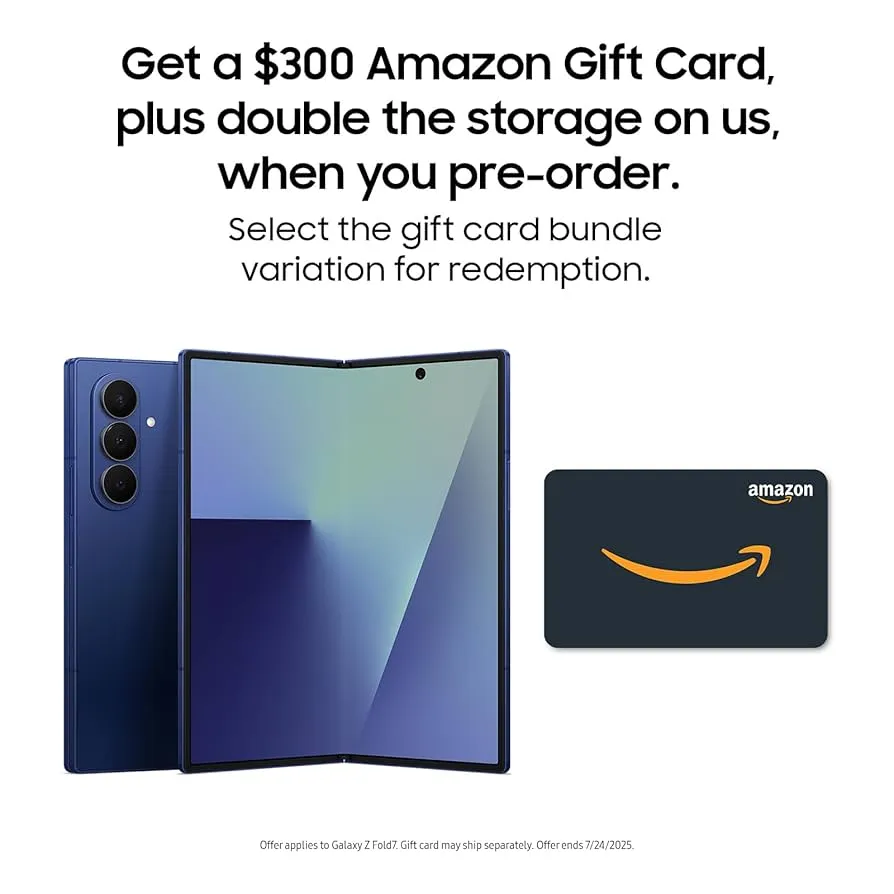 Pre-Orders Of The Samsung Galaxy Z Fold7 Come With A 0 Amazon Reward Card