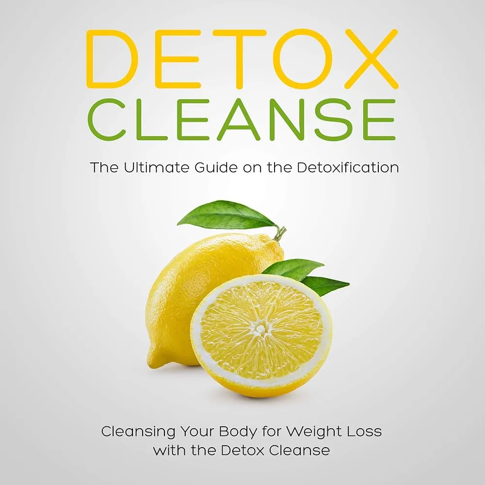 The Ultimate Guide to Fat Burning with Detoxification The Ultimate Guide to Fat Burning with Detoxification