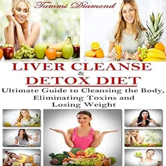 The Ultimate Guide To Cleansing Your Body Of Toxins