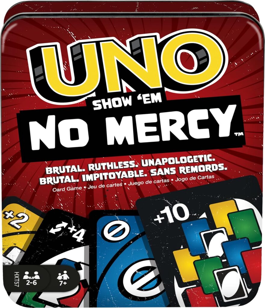Mattel Games UNO Show ‘em No Mercy Card Game in Storage & Travel Tin for Kids, Adults & Family Night with Extra Cards, Special Rules & Tougher Penalties (Amazon Exclusive) Mattel Games UNO Show ‘em No Mercy Card Game in Storage & Travel Tin for Kids, Adults & Family Night with Extra Cards, Special Rules & Tougher Penalties (Amazon Exclusive)