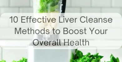 The Best Liver Cleanse Methods That Won’t Leave You Feeling Sick