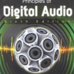 Principles of Digital Audio, Sixth Edition (Digital Video/Audio)