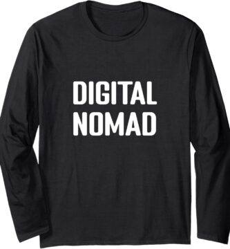 Digital Nomad World Travel Work Gear Long Sleeve T-Shirt